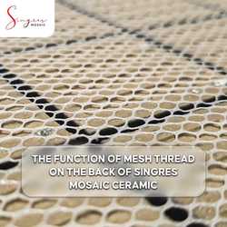 STOP! Please do not remove the mesh on the back of Singres Mosaic tiles. The mesh on the back of Singres Mosaic tiles plays an important role during the installation process, you know!
For information & stock availability, please contact customer service:
08971358491 (WhatsApp)

#singresmosaic #whysingresmosaic #indonesiaarchitecture